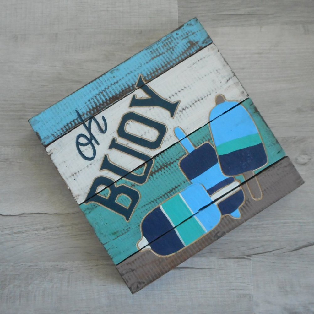 DEI Wood Carved Sign, Oh Buoy, Nautical Theme